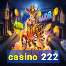 casino 222